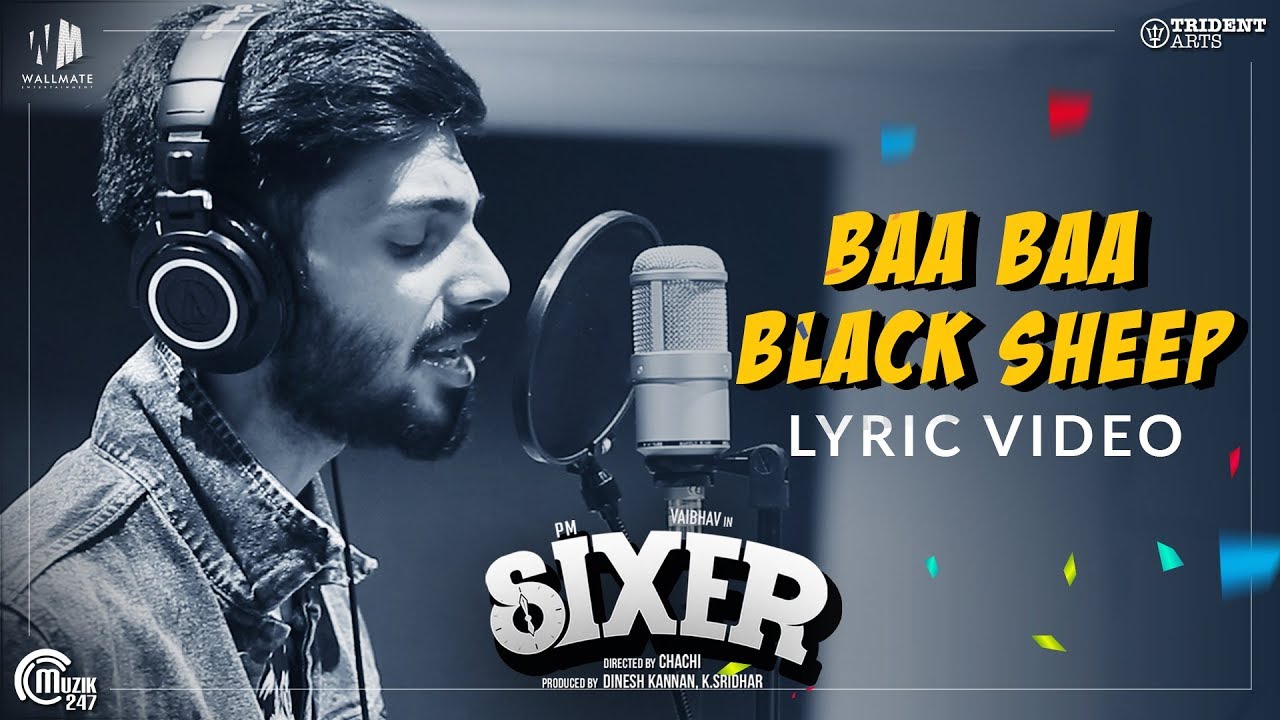 Baa Baa Black Sheep Song Lyric Video | Sixer Movie Songs