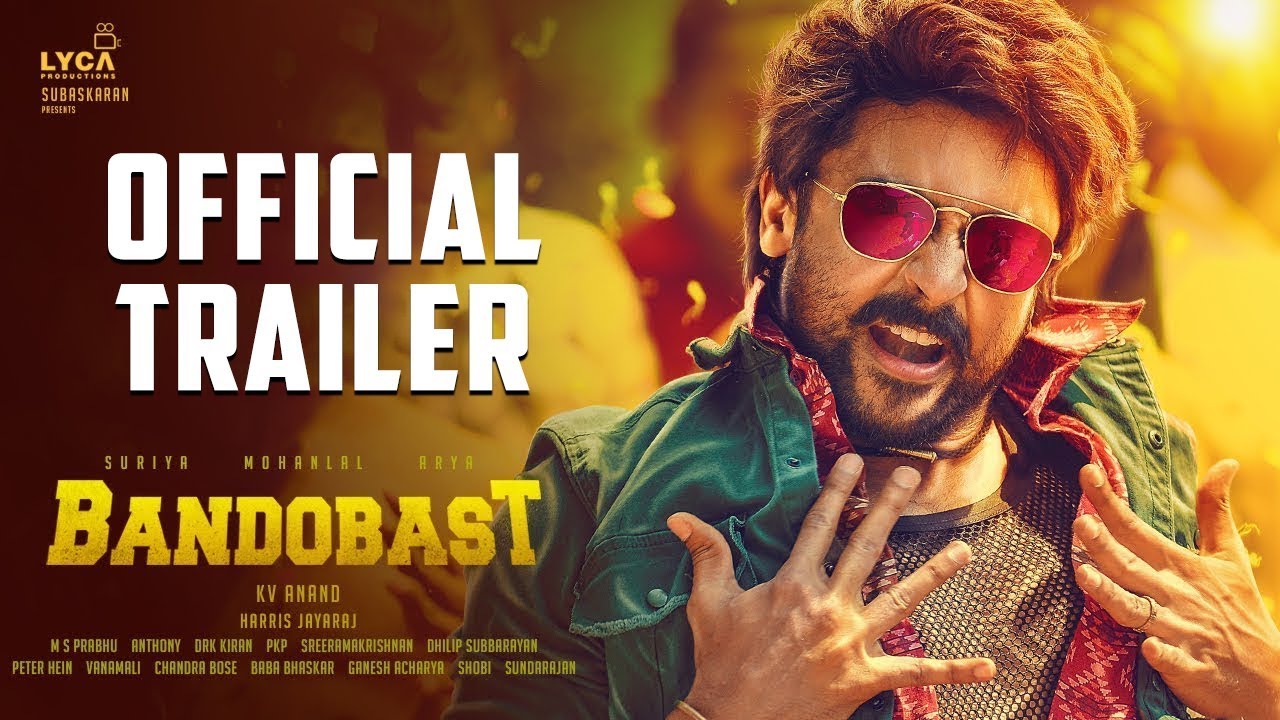 Bandobast|Trailer | Suriya, Mohan Lal, Arya