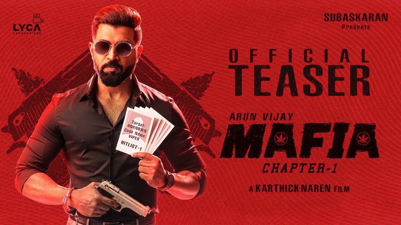 Mafia Teaser | Official | Arun Vijay, Prasanna, Priya Bhavani Shankar