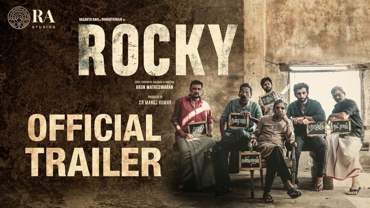 Rocky Trailer | Tamil Movie Trailer
