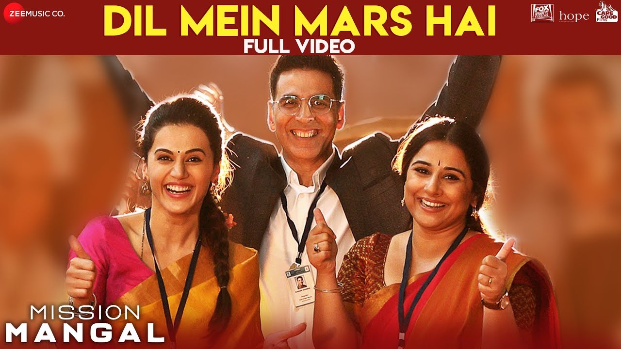 Dil Mein Mars Hai Video | Mission Mangal Songs