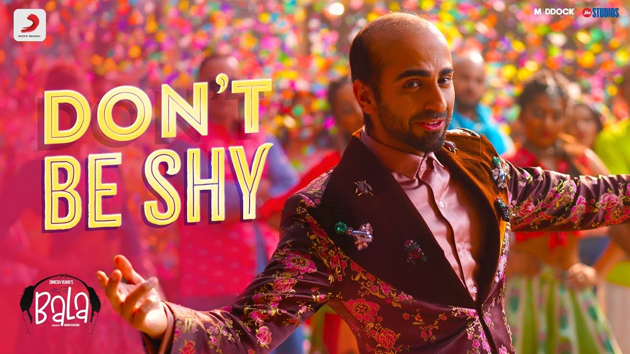 Don’t Be Shy Video | Bala Hindi Movie Songs
