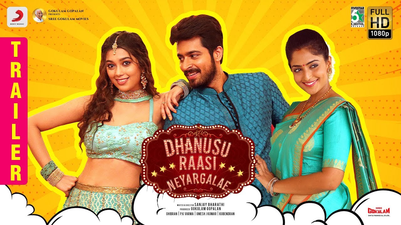 Dhanusu Raasi Neyargalae Trailer