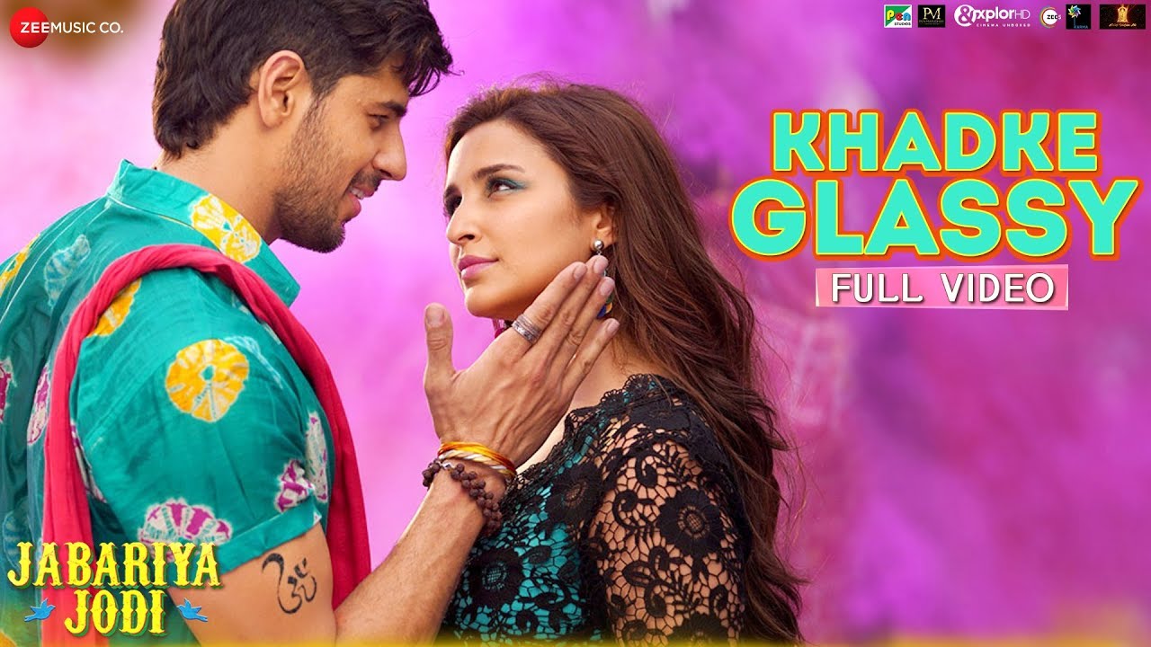 Khadke Glassy Video | Jabariya Jodi Movie Song