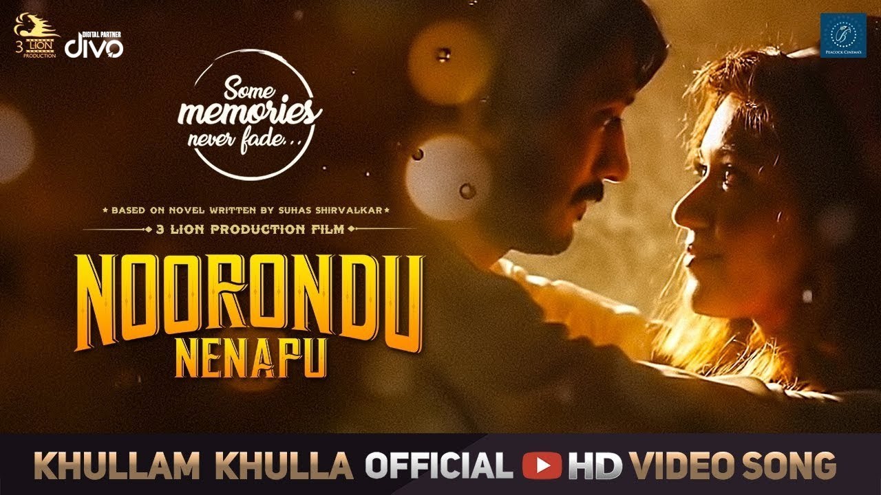 Khullam Khulla Video | Noorondu Nenapu Song