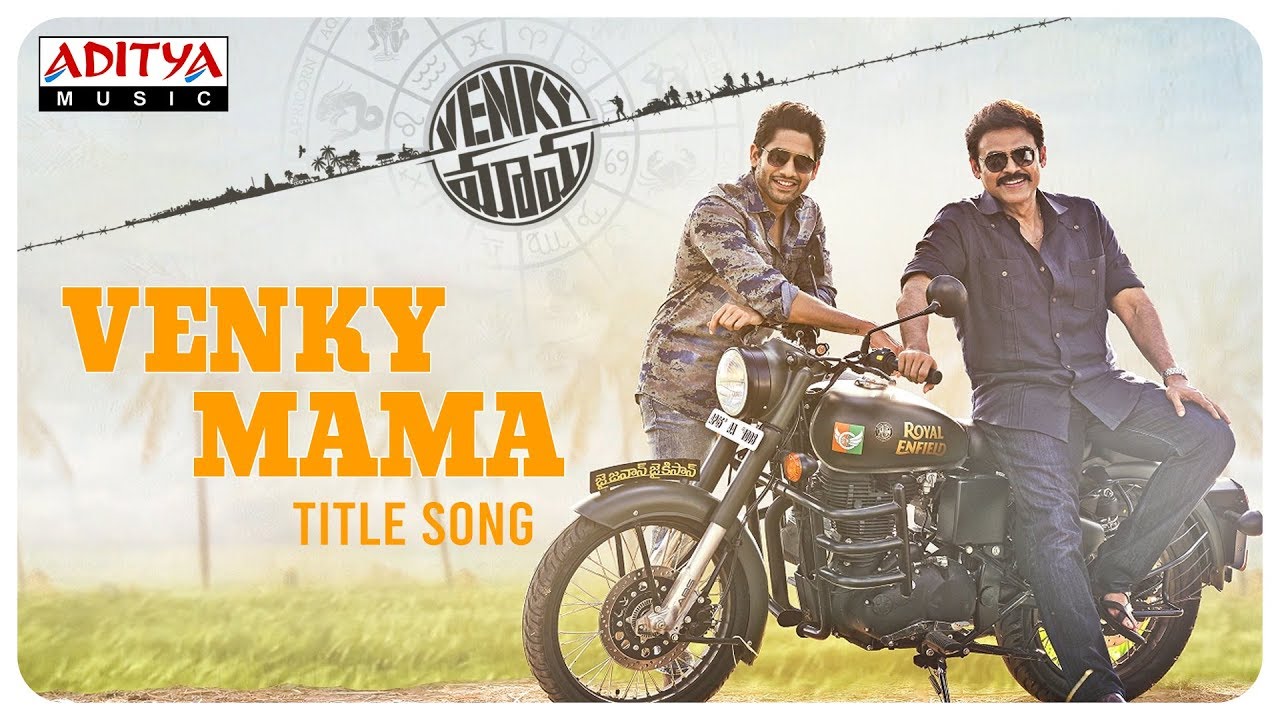 Venky Mama Title Song | Venky Mama Songs