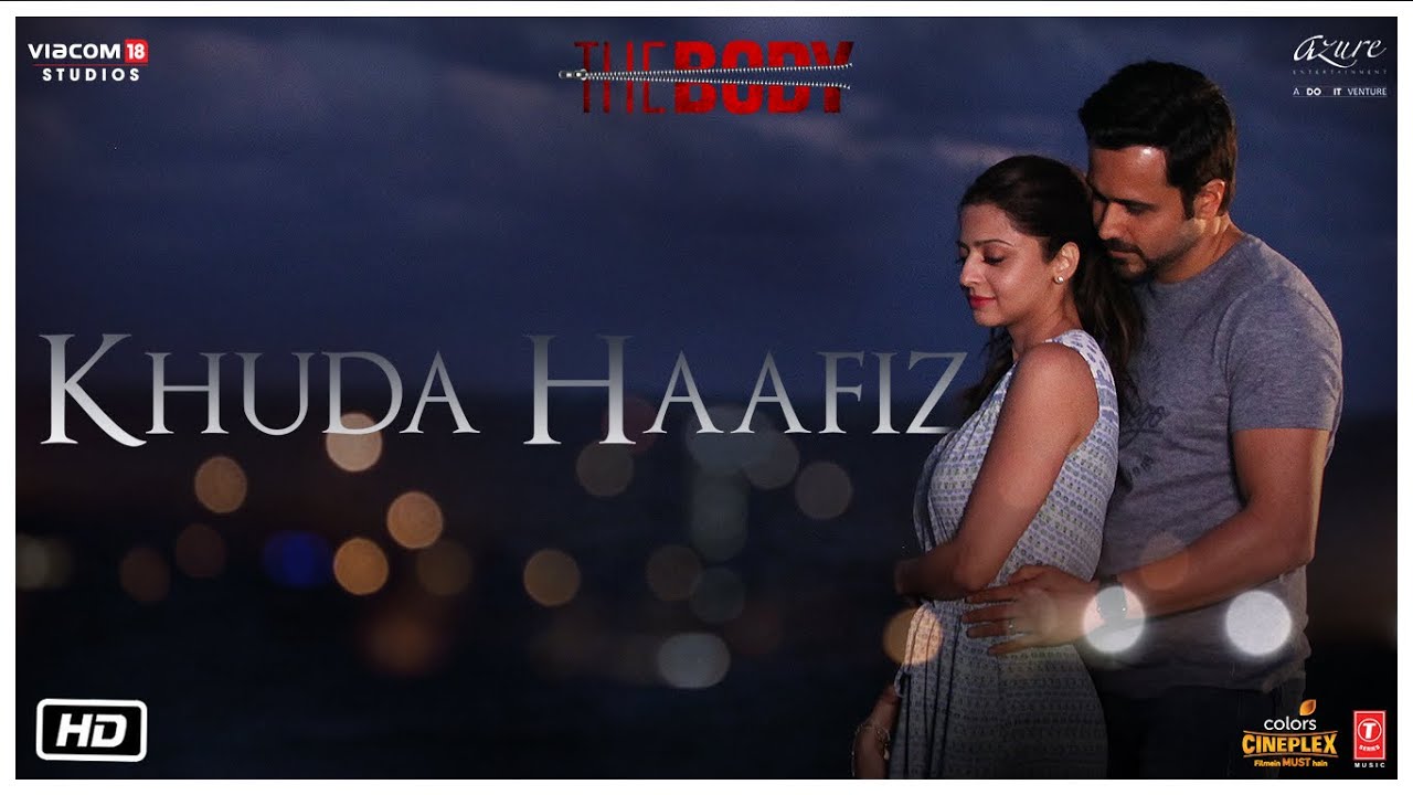 Khuda Haafiz Video | The Body Movie Songs