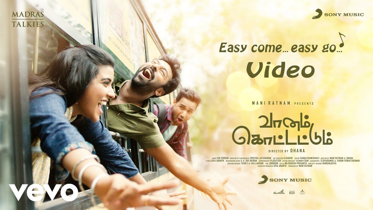 Easy Come Easy Go Video | Vaanam Kottattum Movie songs