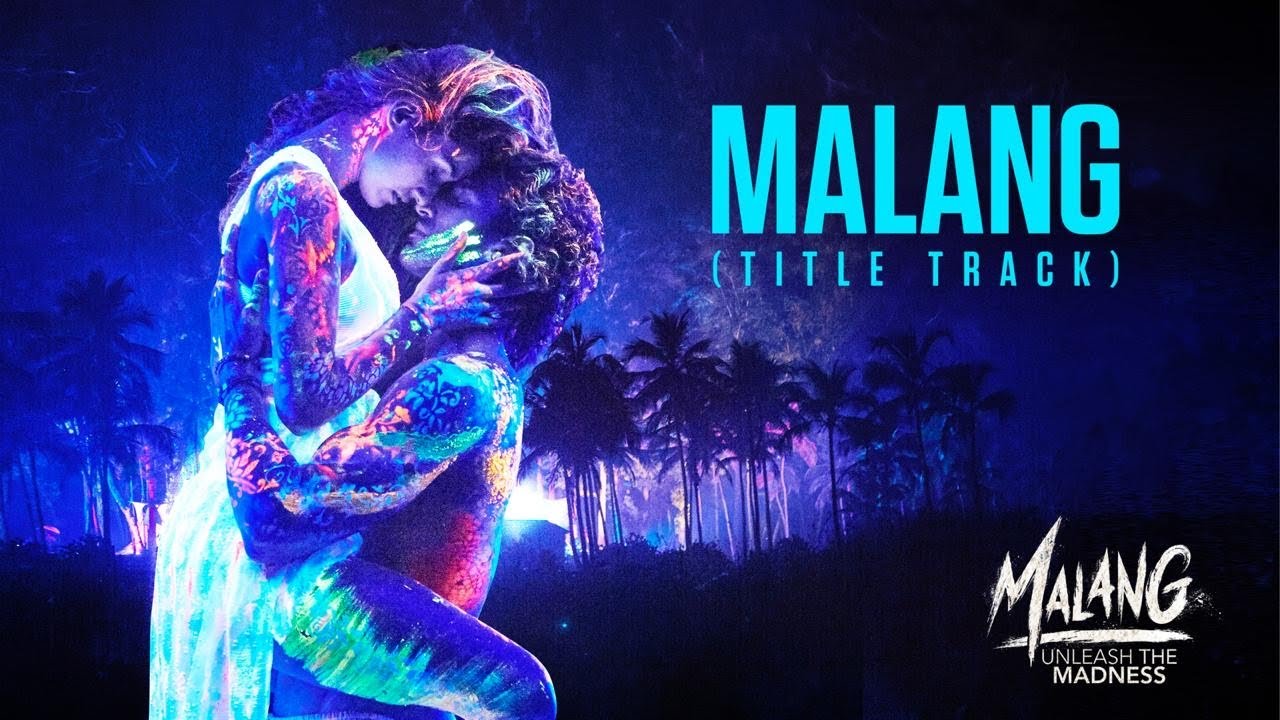 Malang title track video | Malang Songs