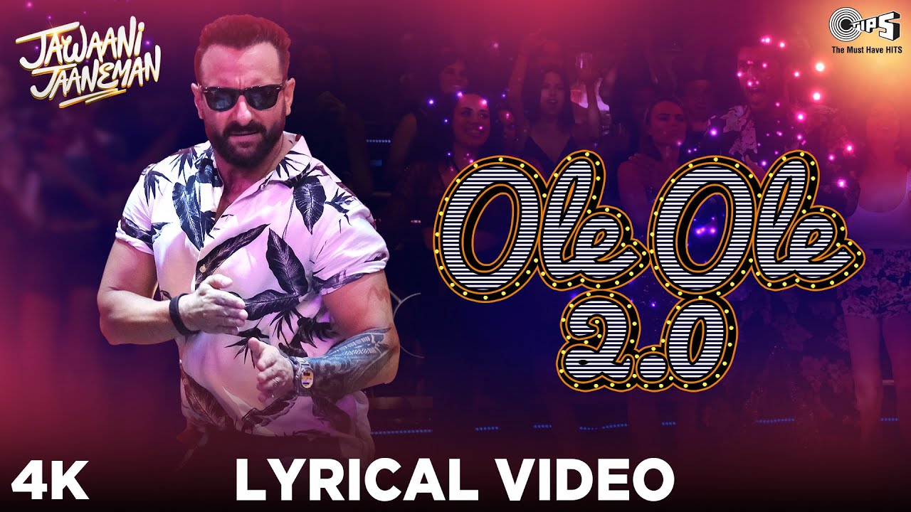 OLE OLE 2.0 song lyrical video | Jawaani Jaaneman movie songs