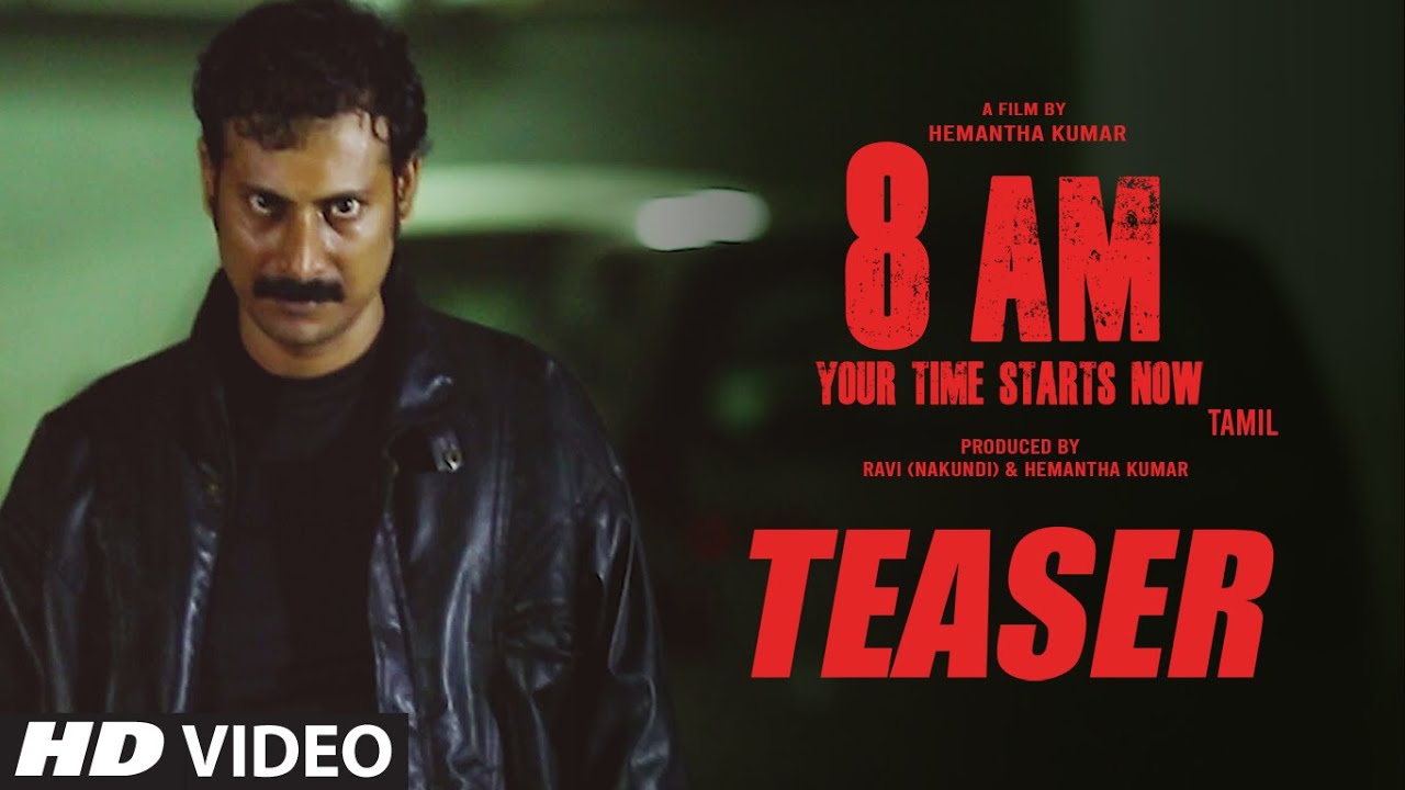 8 AM Tamil Movie Teaser
