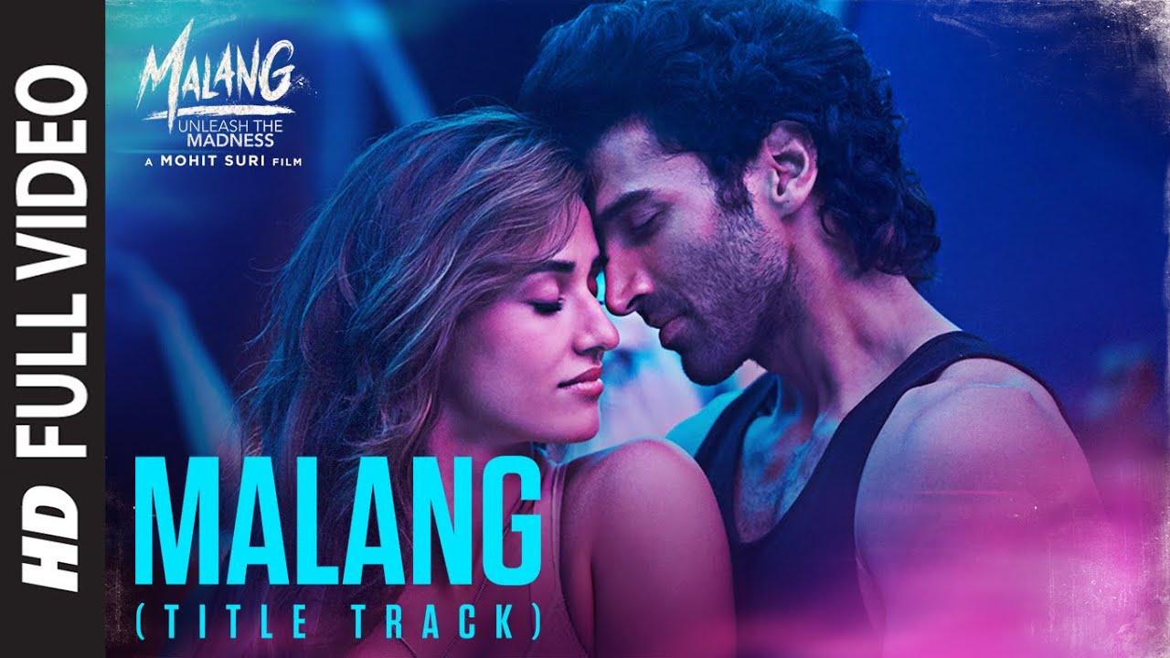 Malang Title Song Full Video