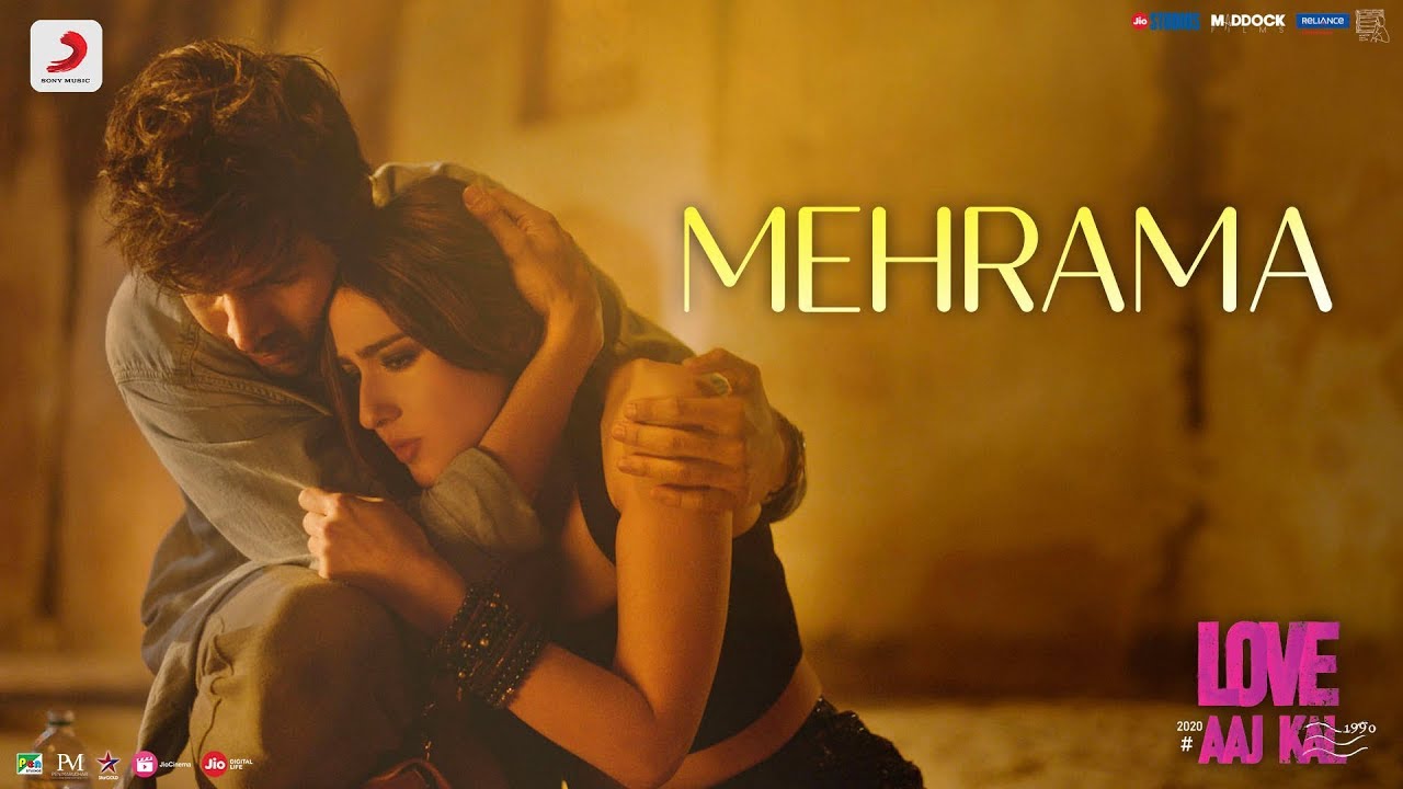 Mehrama Video | Love Aaj Kal Movie Songs