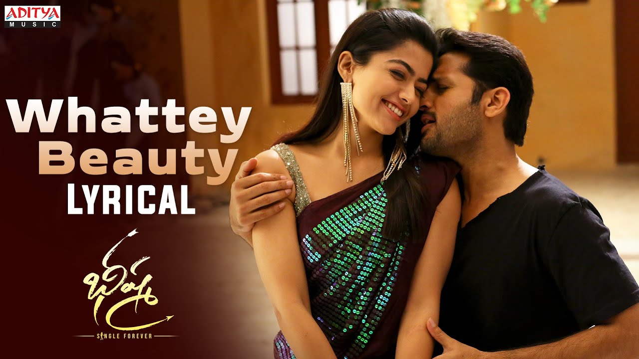 Whattey Beauty Song Lyrical Video | Bheeshma Movie Songs