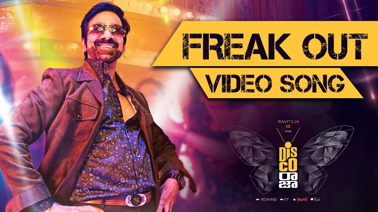 Freak Out Full Video Song | Disco Raja Movie Songs