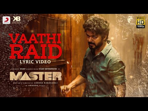 Vaathi Raid Song (Lyrical Video) | Master Movie Songs