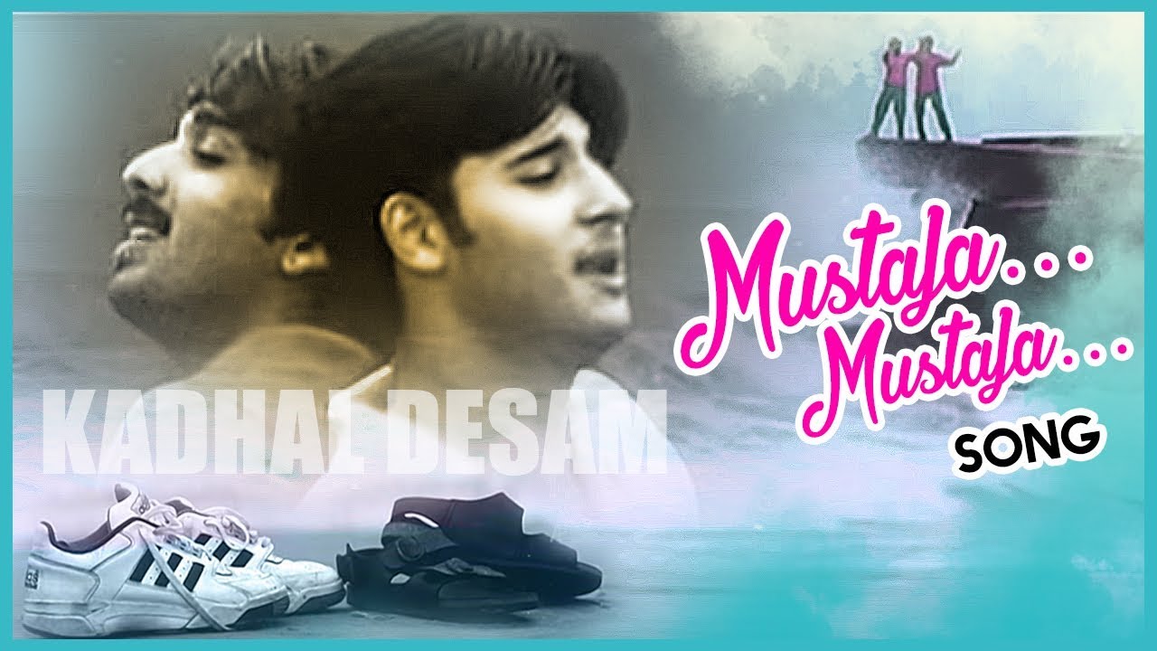 Mustafa Mustafa Video Song | Kadhal Desam Movie Songs