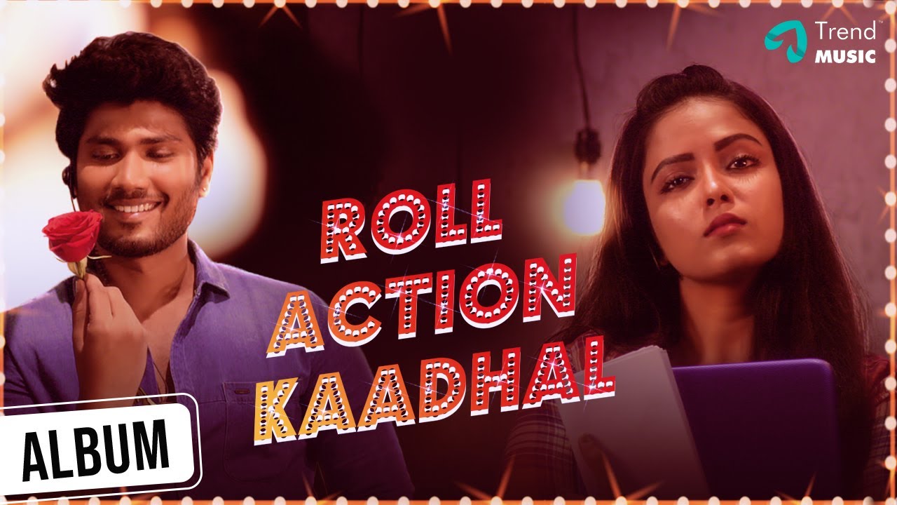 Roll Action Kaadhal | Tamil Album Video