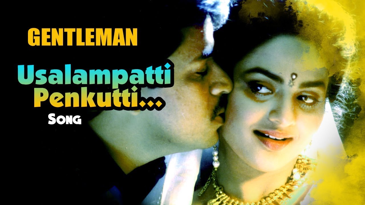 Usalampatti Penkutti Video Song | Gentleman Tamil Movie Songs