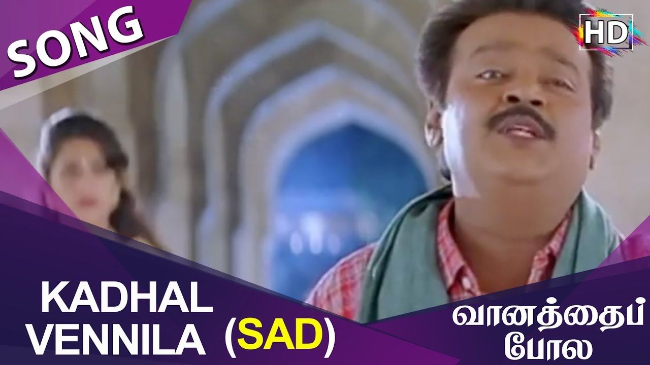Kadhal Vennila Sad Video Song HD | Vaanathaippola Movie Songs
