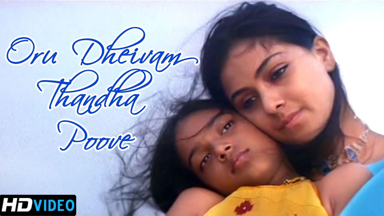 Oru Dheivam Thandha Poove Video Song HD | Kannathil Muthamittal Movie Songs