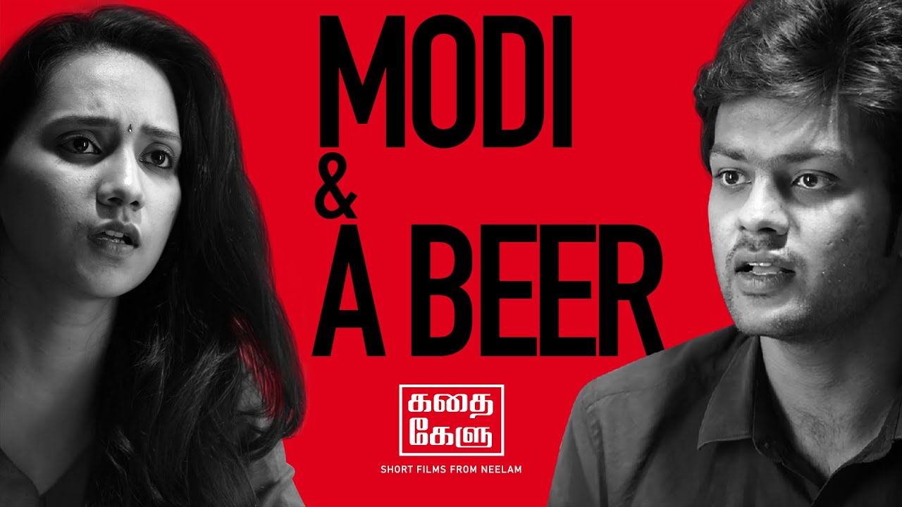 Modi & A Beer Tamil Short Film 2020