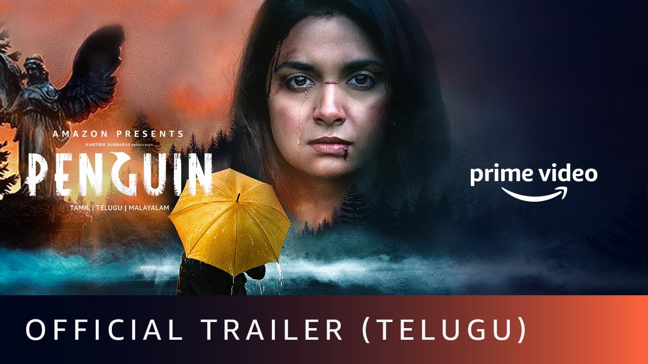 Penguin Telugu Movie Trailer