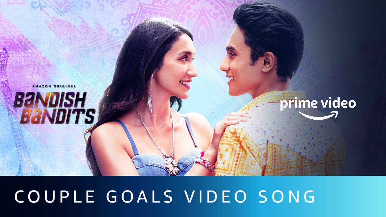 Couple Goals Video Song | Bandish Bandits Movie Songs