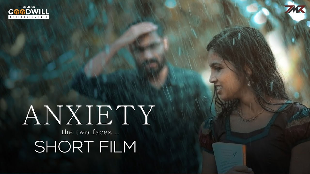 Anxiety Malayalam Short Film