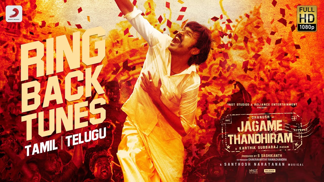 Jagame Thandhiram Tamil Ring Back Tones