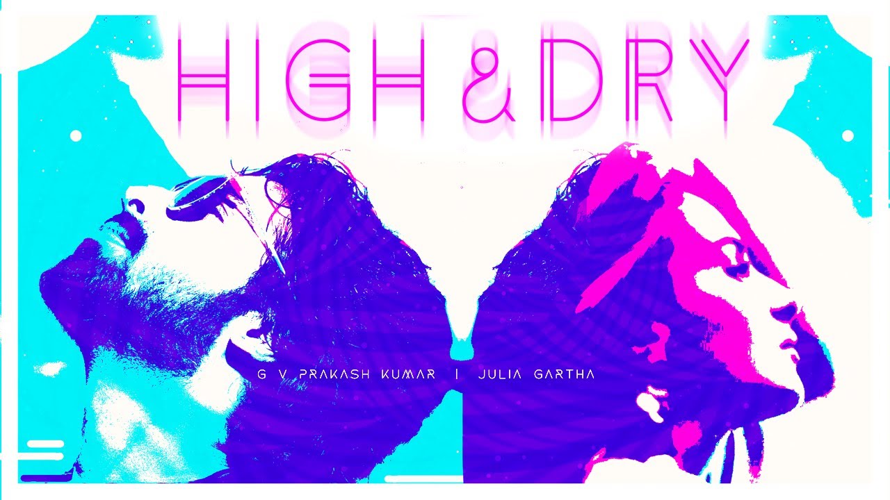 High and Dry Song Lyric Video