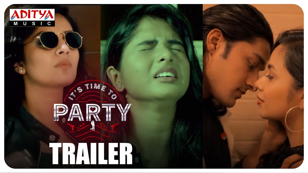 It’s Time To Party Trailer