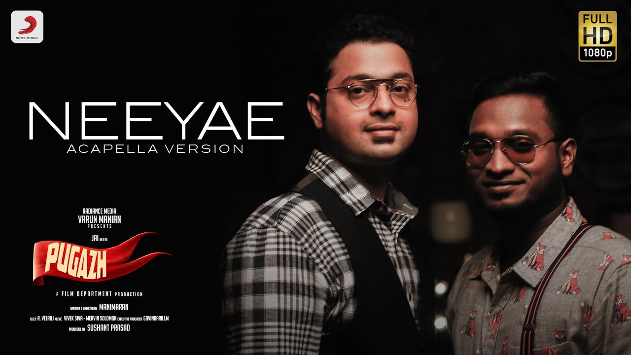 Neeyae – Acapella Version | Pugazh | Vivek-Mervin