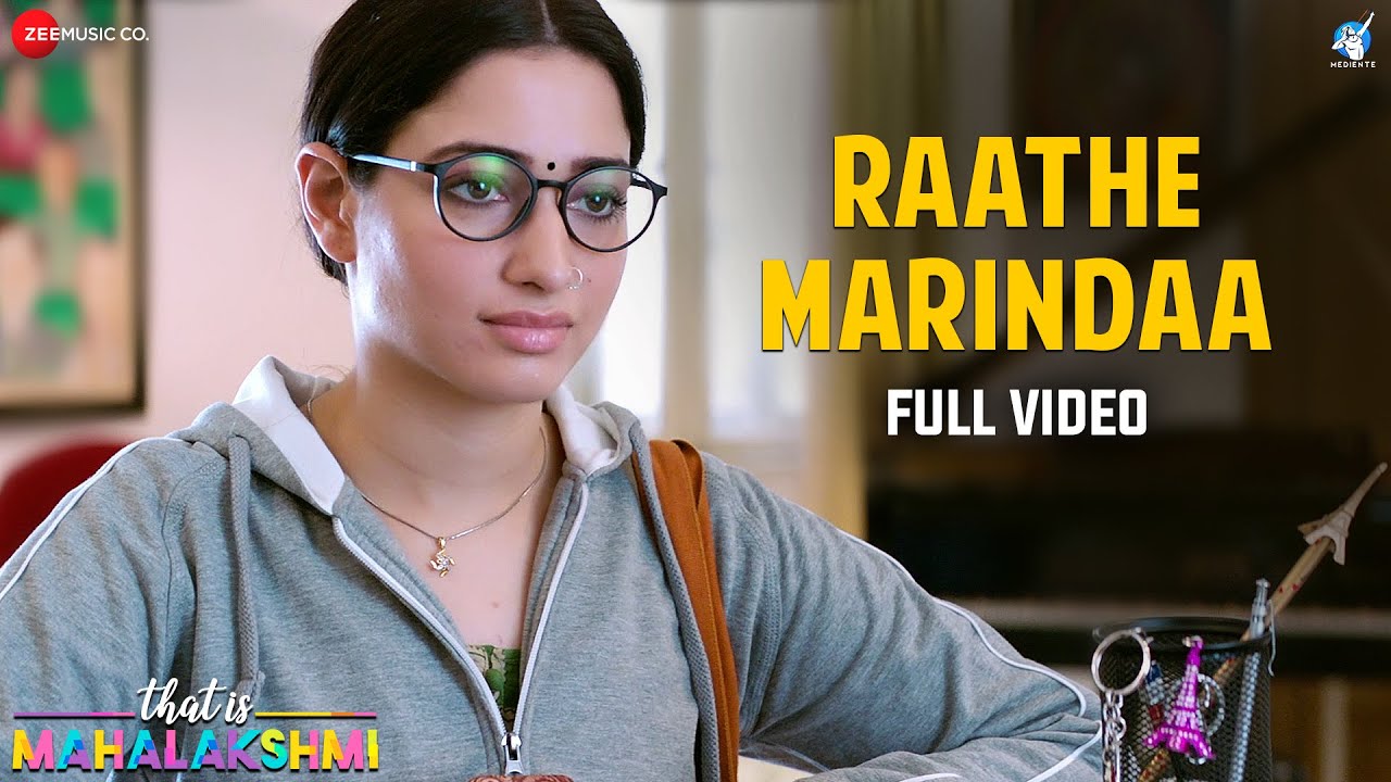 Raathe Marindaa Video | That is Mahalakshmi Movie Songs