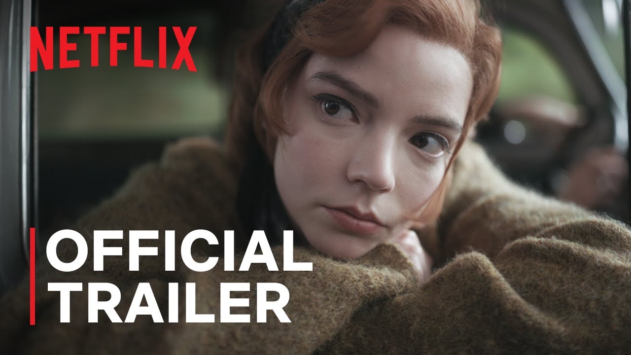 The Queen’s Gambit Trailer | Netflix