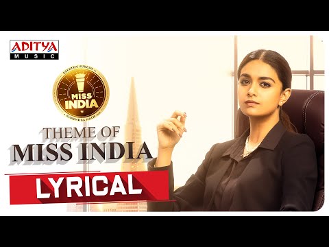 Miss India Songs | Miss India Theme Lyrical Video Song