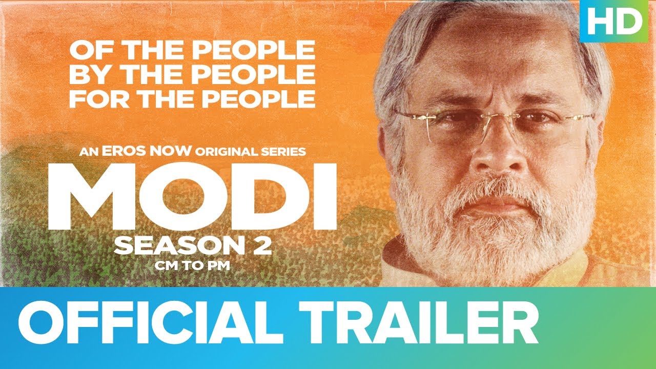 Modi Season 2 – CM to PM | Official Trailer