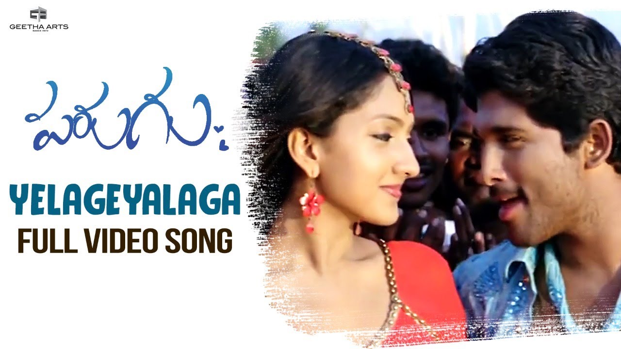 Yelageyalaga Video Song | Parugu Video Songs