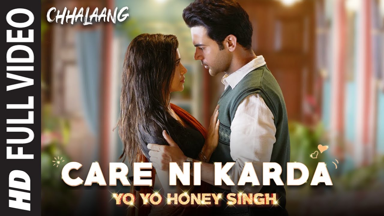Care Ni Karda Song Video | Chhalaang Hindi Movie Songs