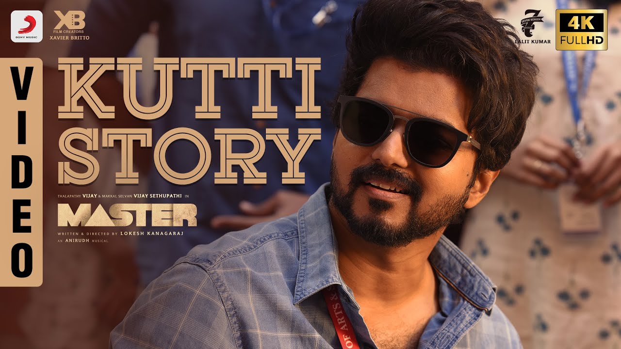 Kutti Story Video Song | Master Tamil Movie Songs