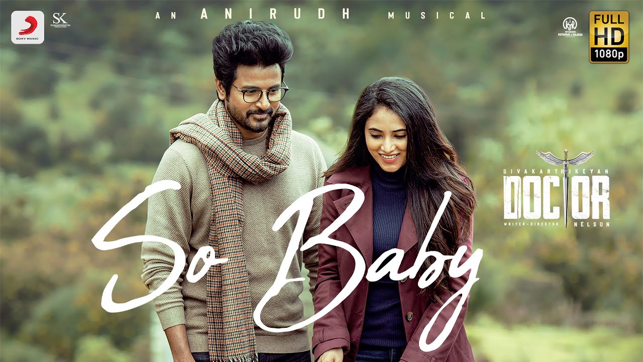 So Baby Song Video | Doctor Tamil Movie Songs