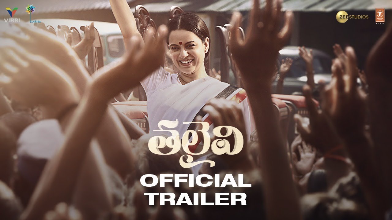 Thalaivi Telugu Trailer