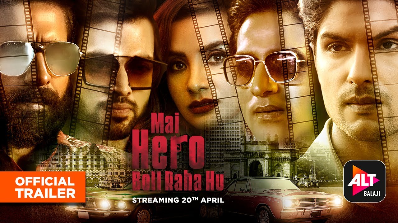 Mai Hero Boll Raha hu Trailer – ALTBalaji