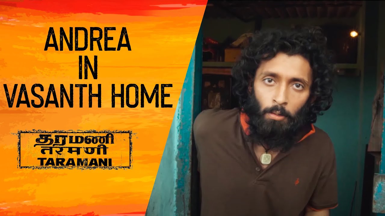 Taramani Movie Scenes | Andrea in Vasanth Home