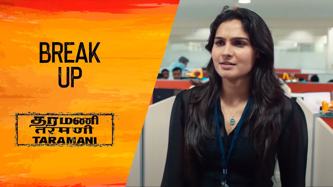 Break UP | Taramani Tamil Movie Scenes