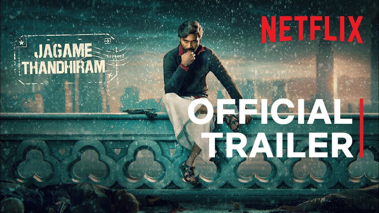 Jagame Thandhiram Kannada Movie Trailer